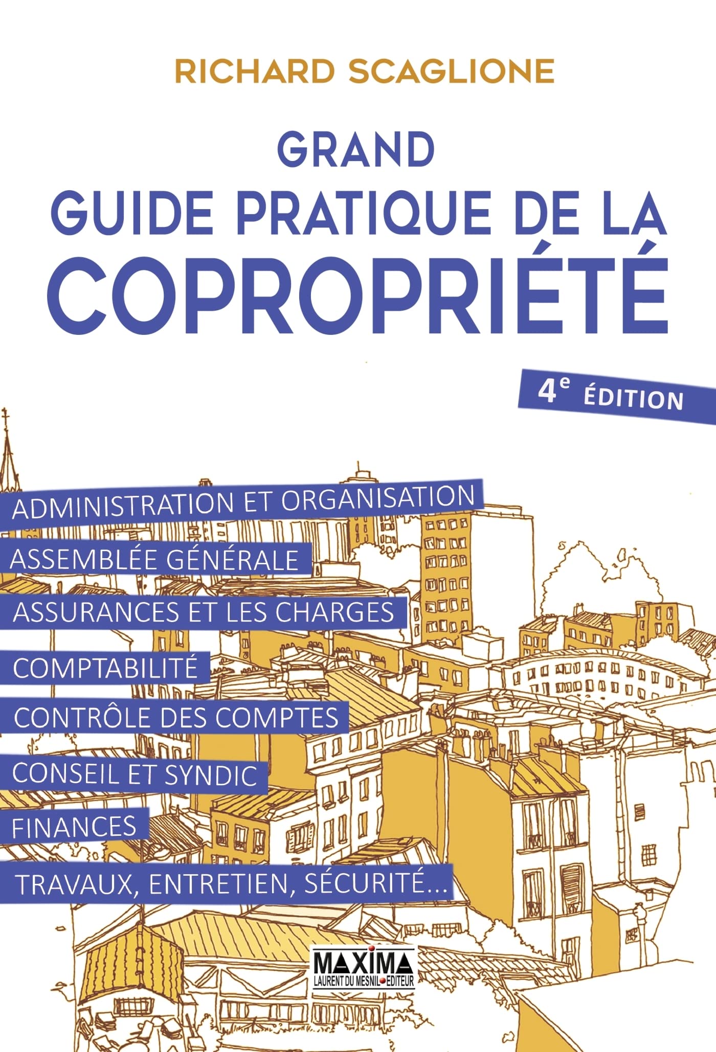 Grand guide pratique de la copropriété - 4e éd. Business & Technology