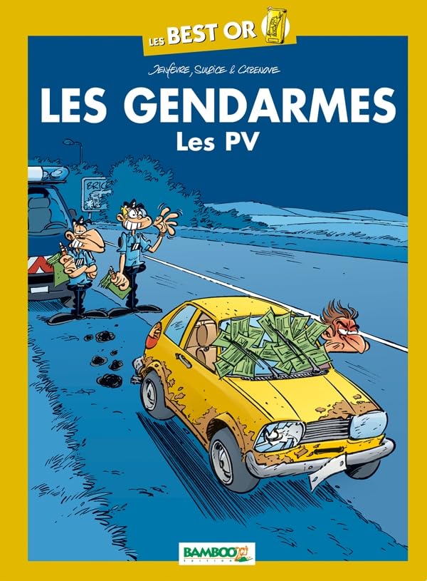 Les Gendarmes - Best Or - Spécial PV book