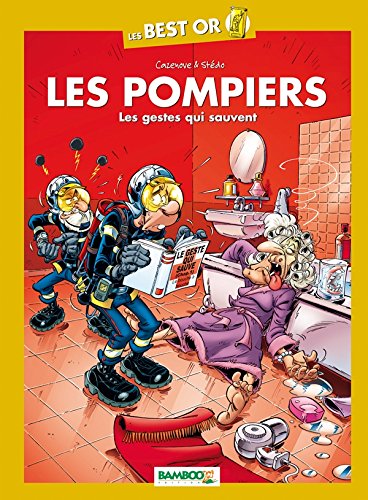 Les Pompiers - Best Or - Les gestes qui sauvent Manga