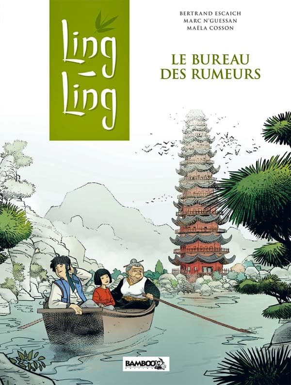 Ling Ling - tome 01: Le bureau des rumeurs book