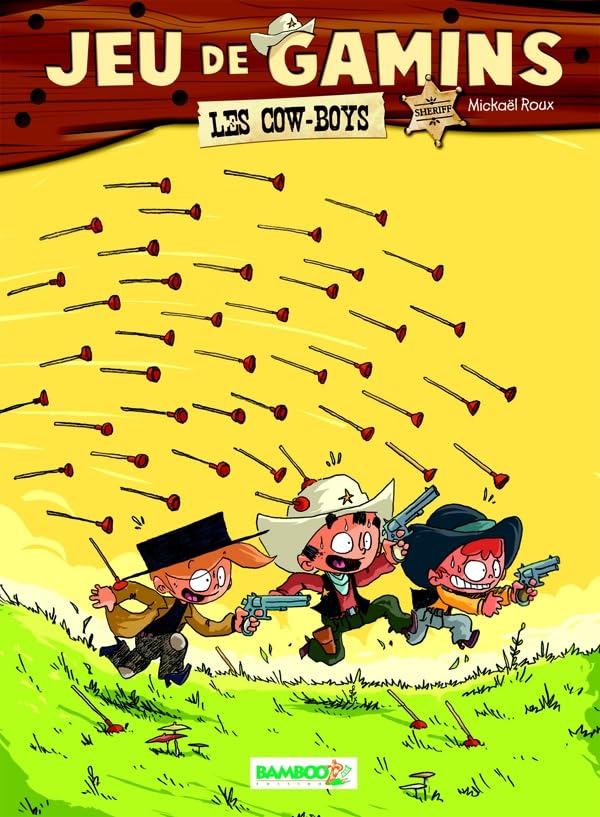 Jeu de gamins - tome 02: Les cow-boys book