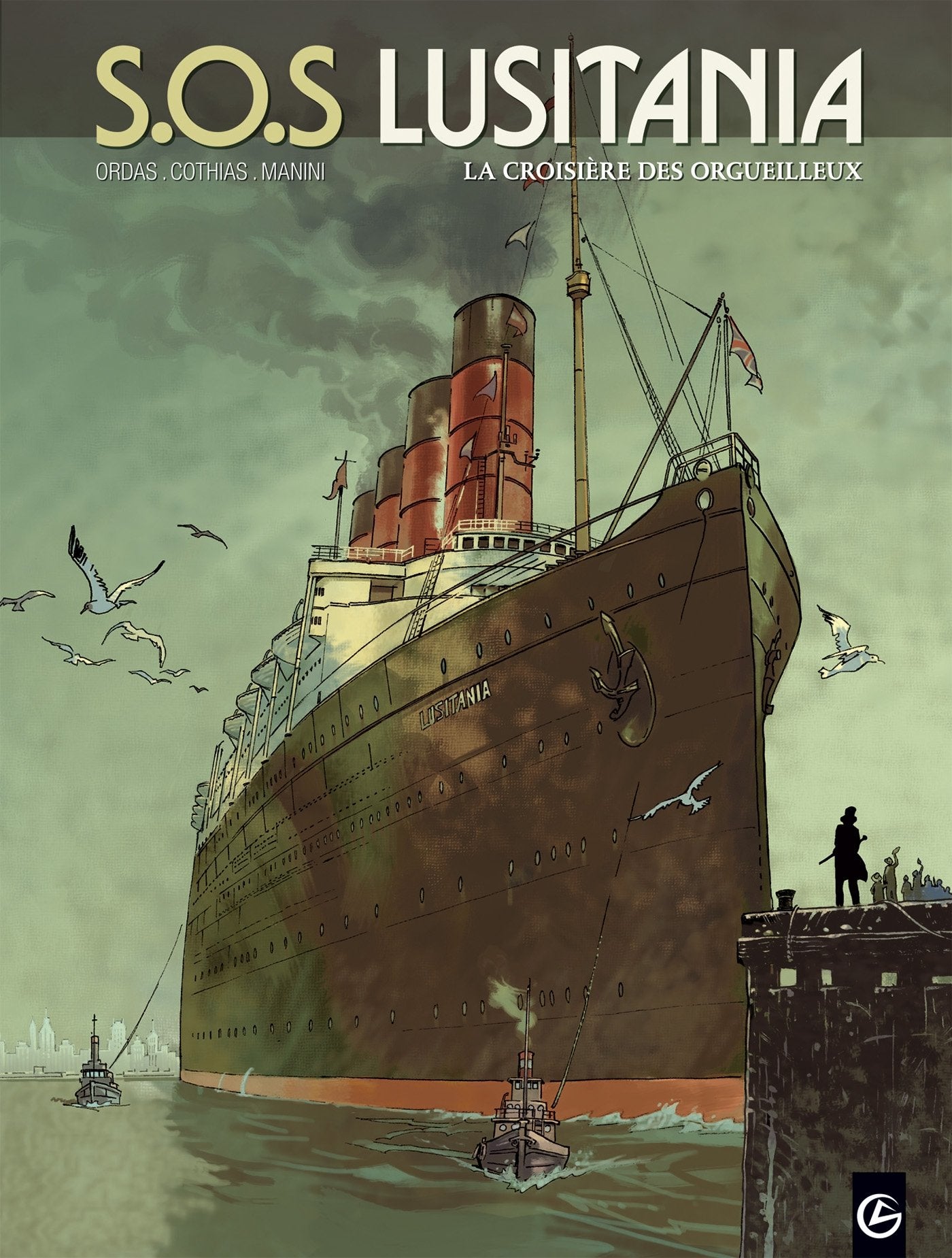 S.O.S Lusitania - vol. 01/3: La croisière des orgueilleux Manga