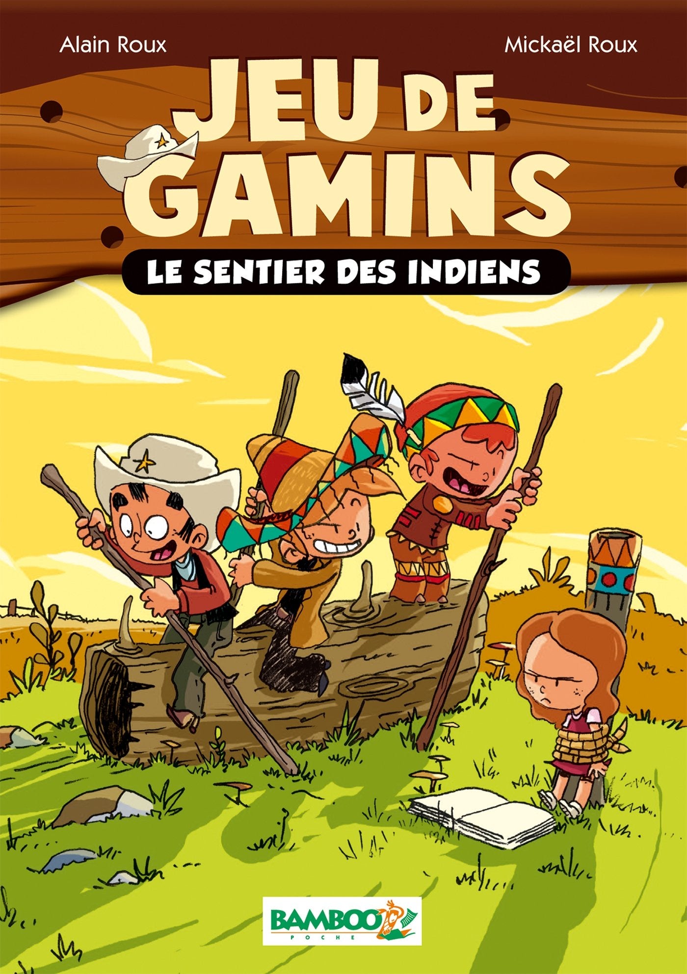 Jeu de gamins - Poche - tome 02: Le sentier des indiens book