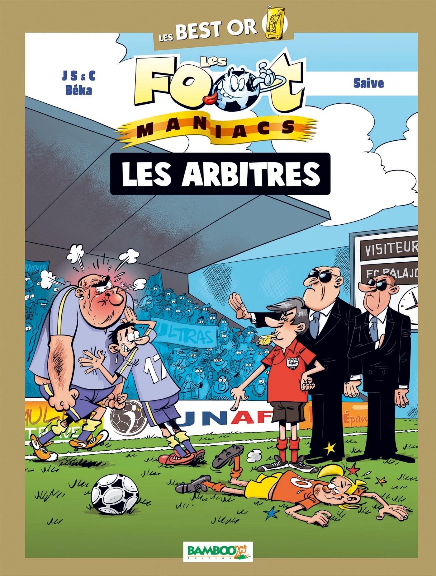 Les Footmaniacs - Best Or - Spécial Arbitres book