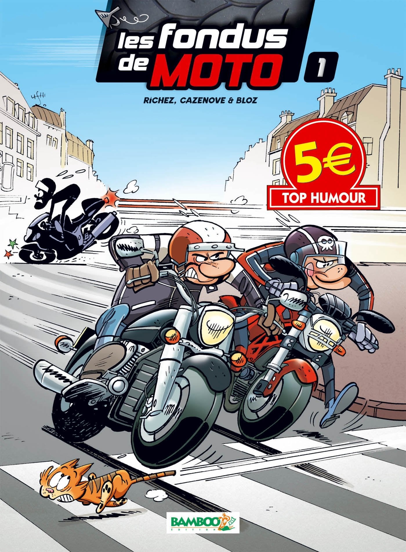 LES FONDUS DE MOTO T1 TOP HUMOUR 2014 Books