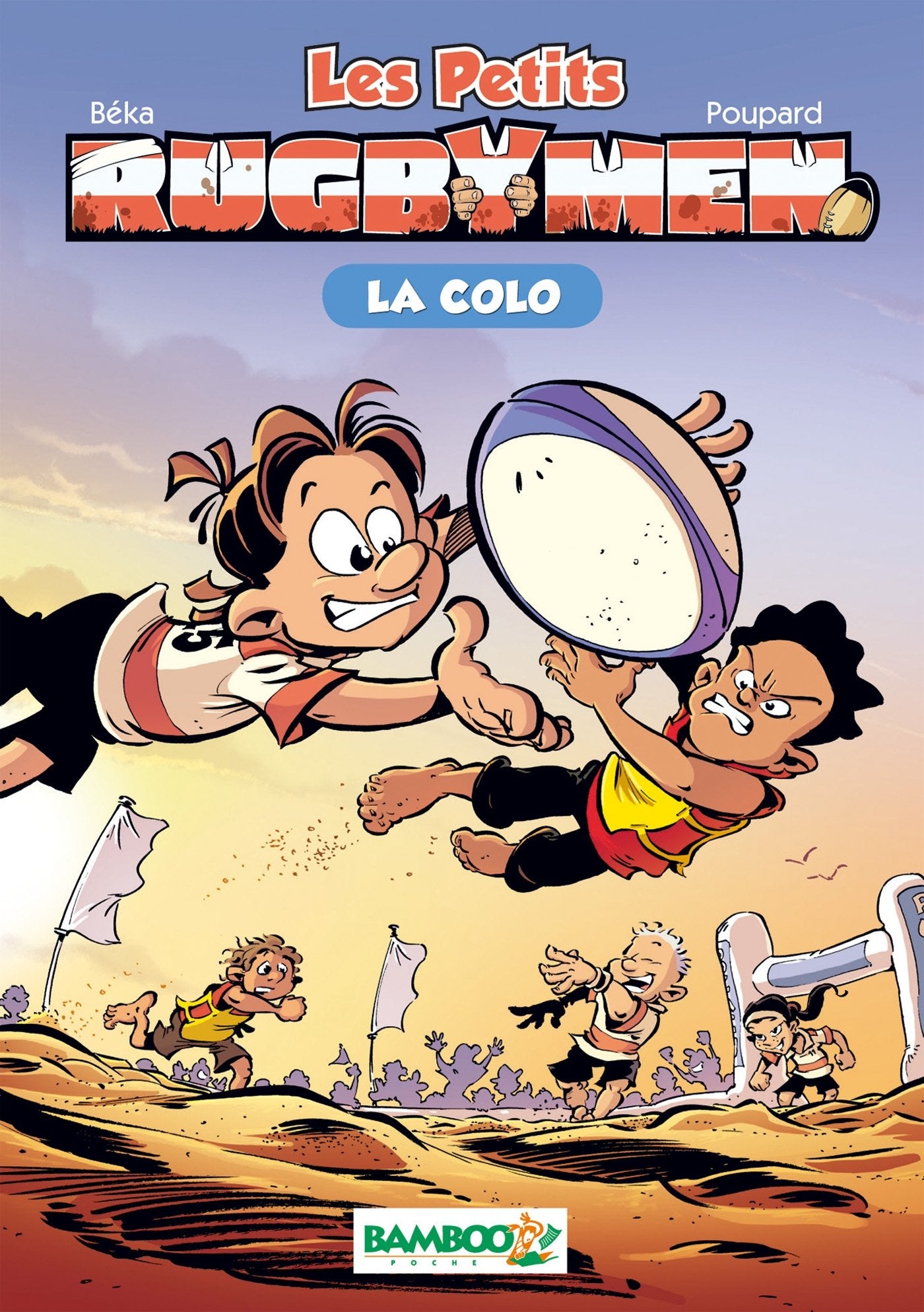 Les petits Rugbymen - poche tome 05 - La colo Novels & Short Stories
