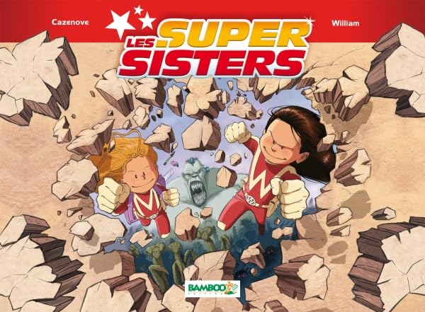 LES SUPER SISTERS T2 PARTIE 1: 1re Partie Manga