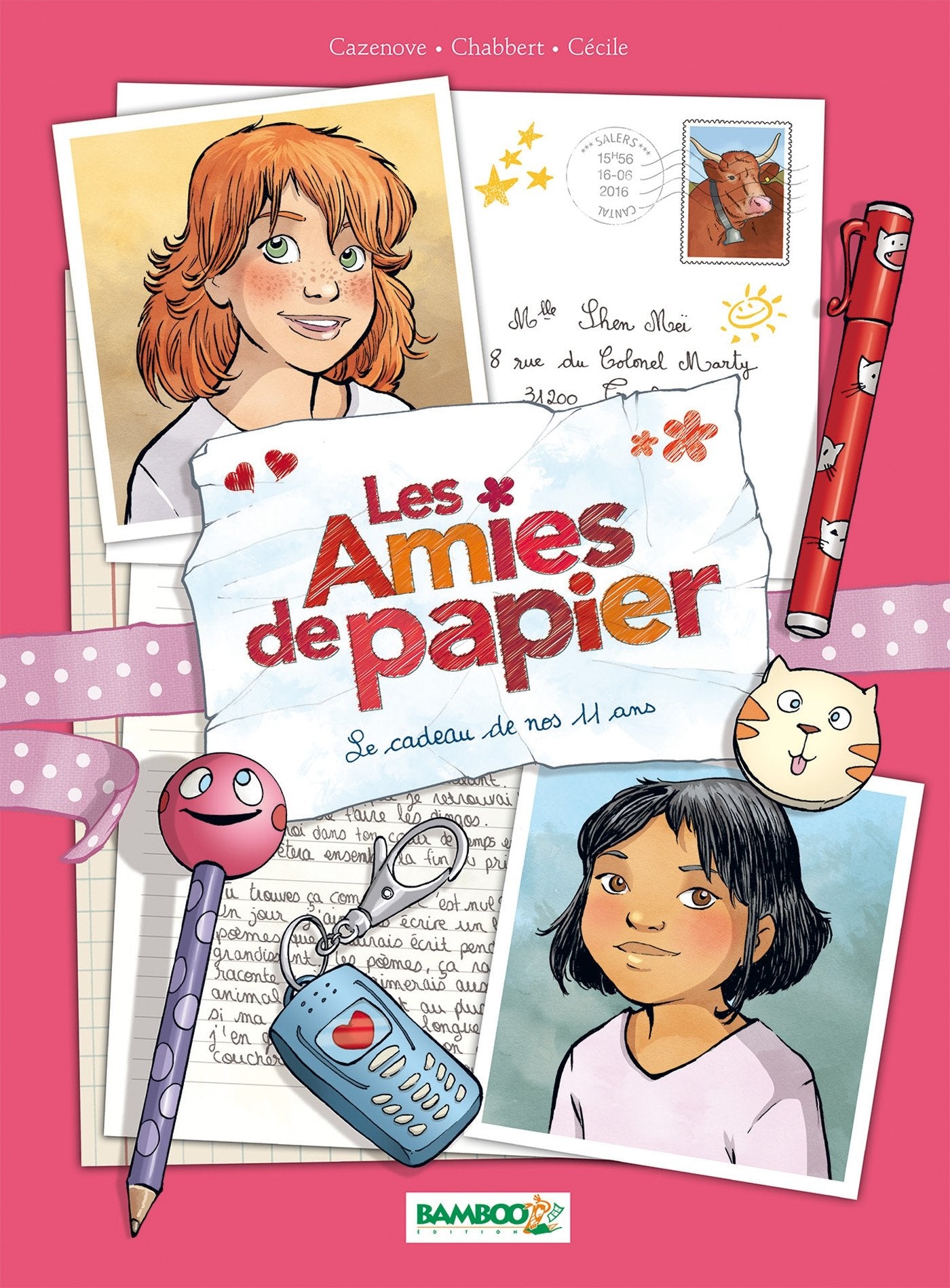 Les Amies de papier - tome 01: Le cadeau de nos 11 ans book