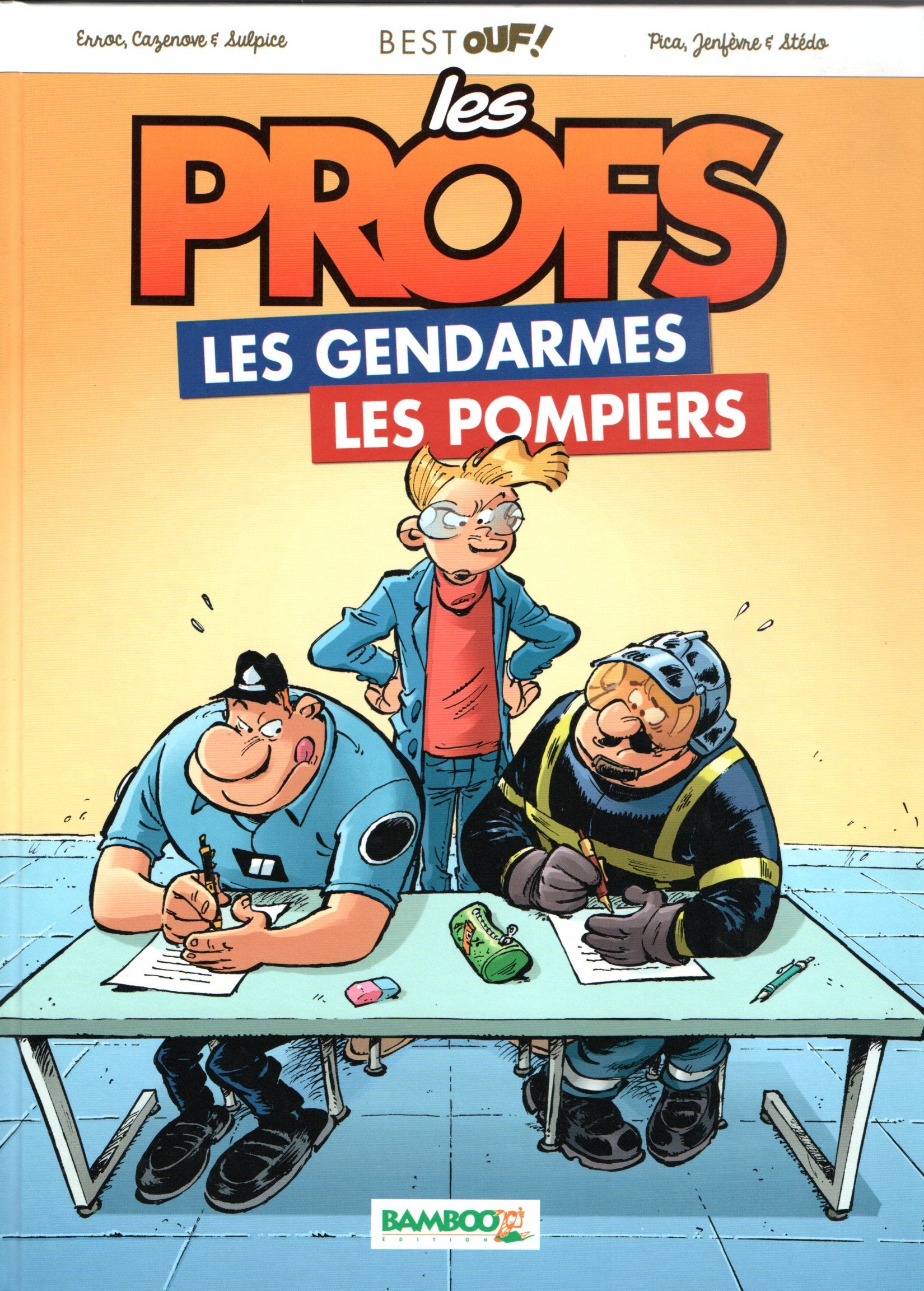 les Profs les Gendarmes les Pompiers book