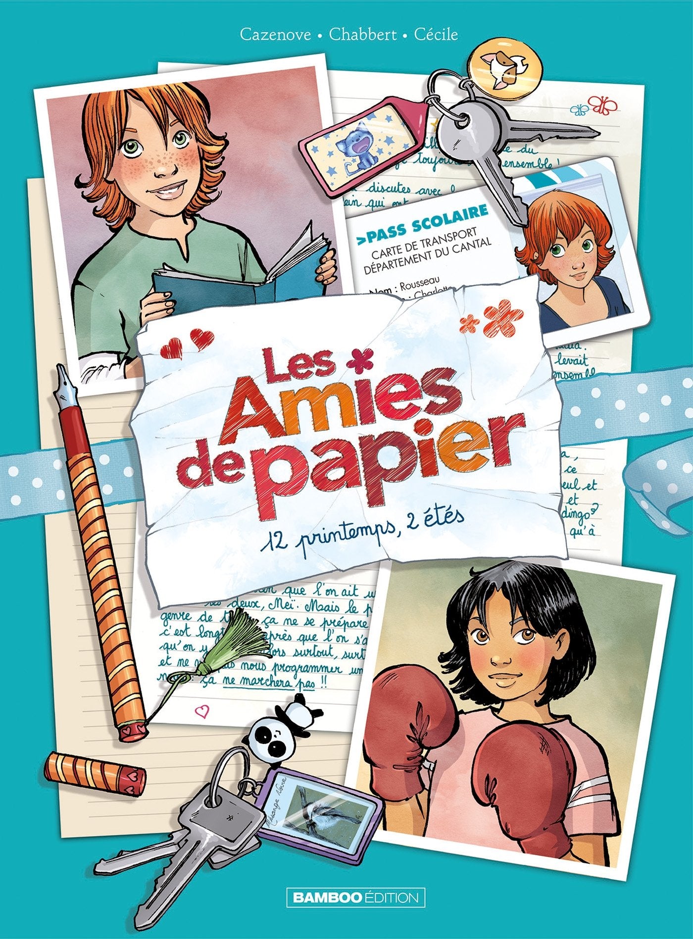 Les Amies de papier - tome 02: 12 printemps, 2 étés book