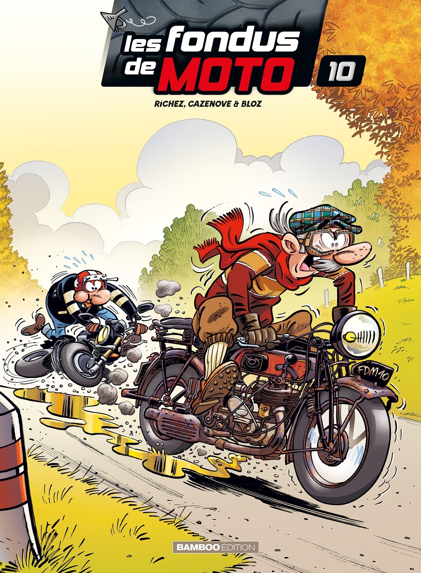 Les Fondus de moto - tome 10 book