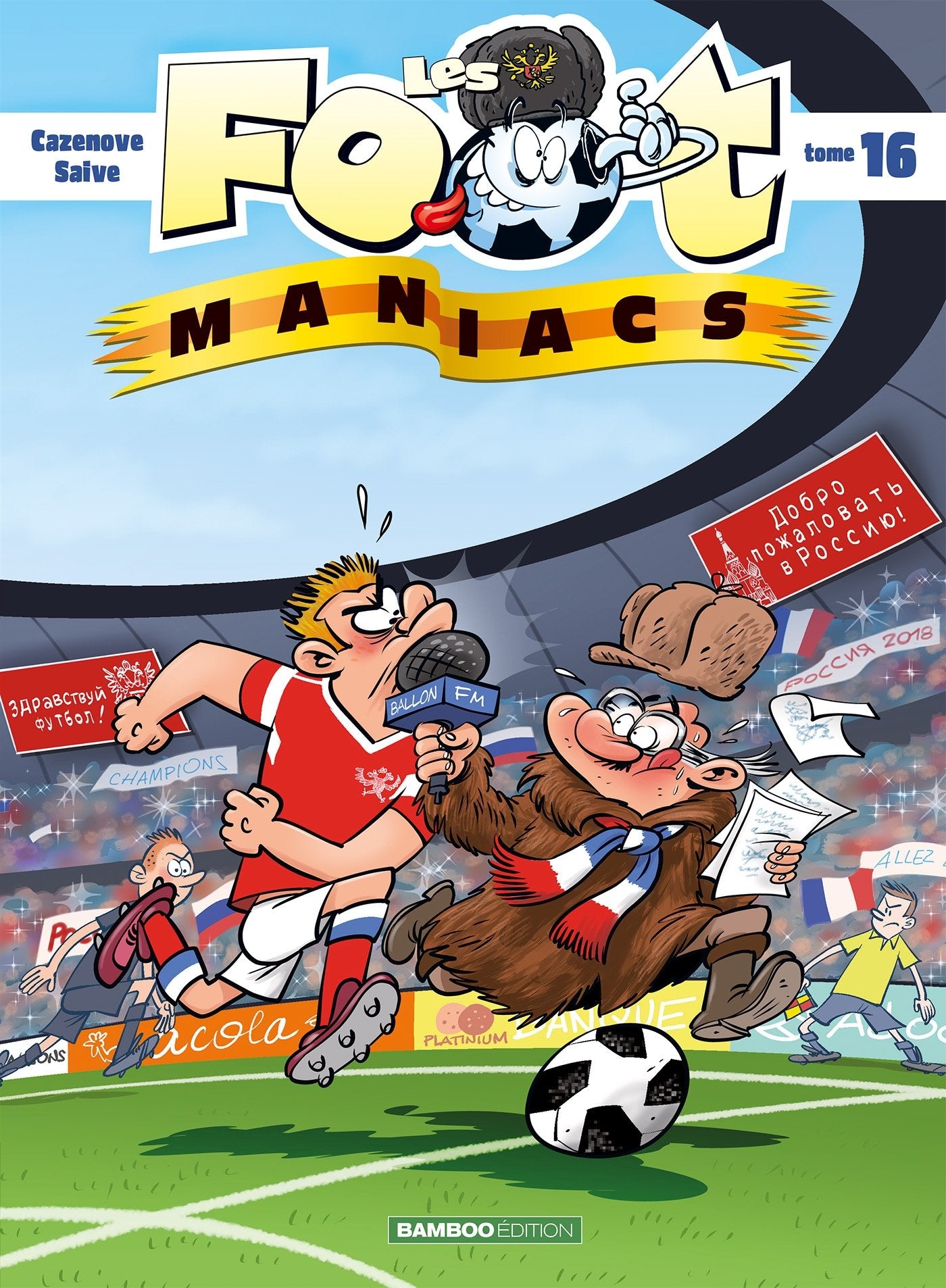 Les Footmaniacs - tome 16 book