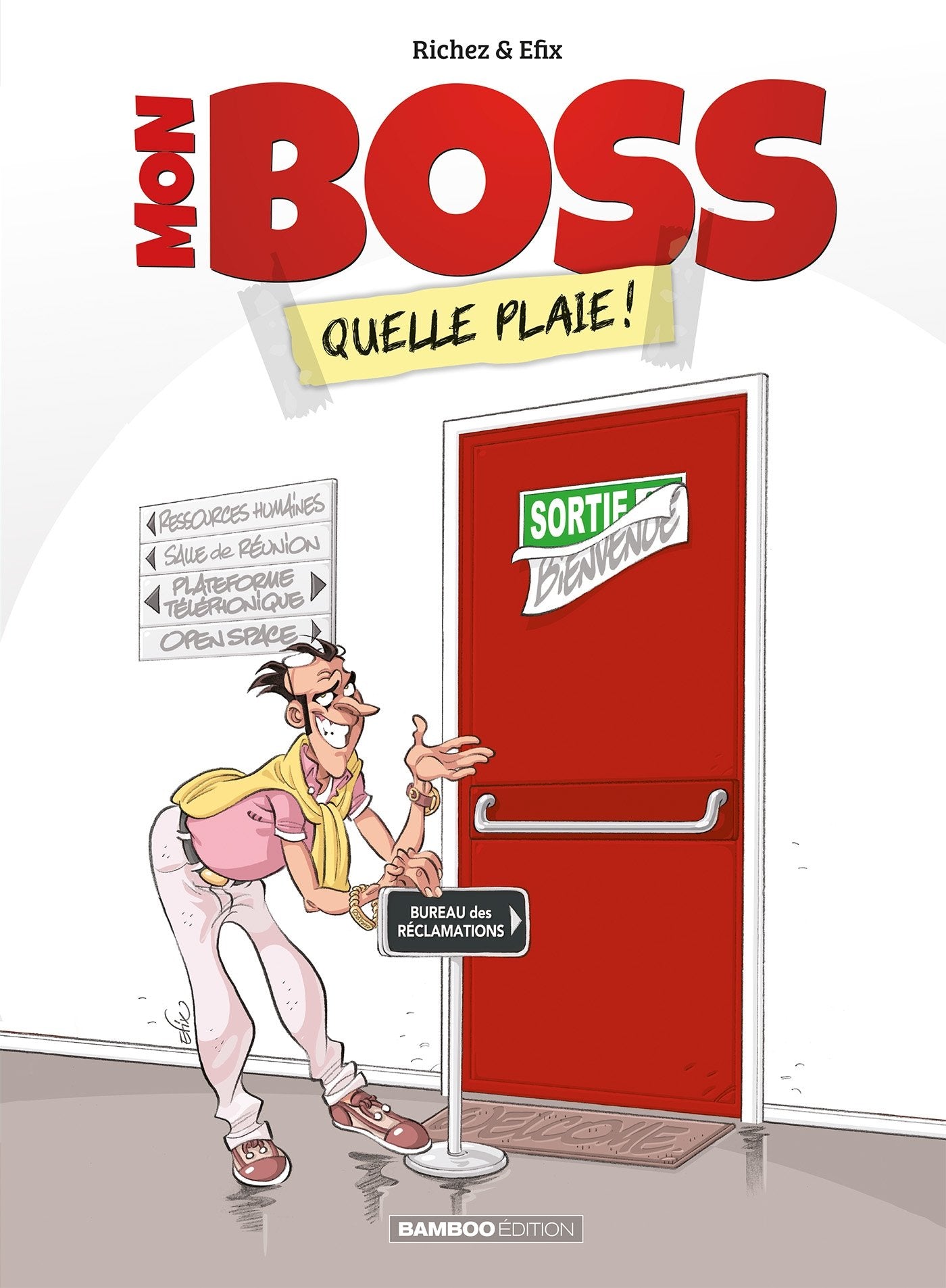 Mon boss - tome 01: Quelle plaie ! book