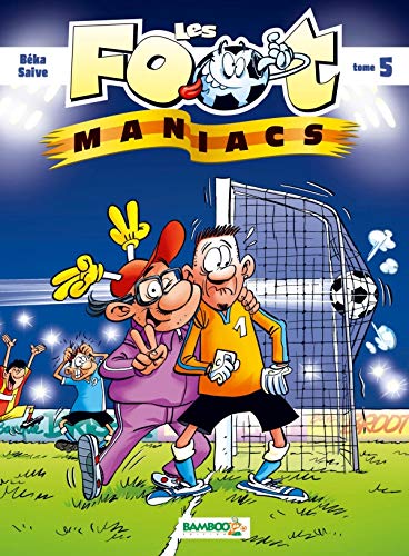 Les Footmaniacs - tome 05 - Top humour 2019 Manga