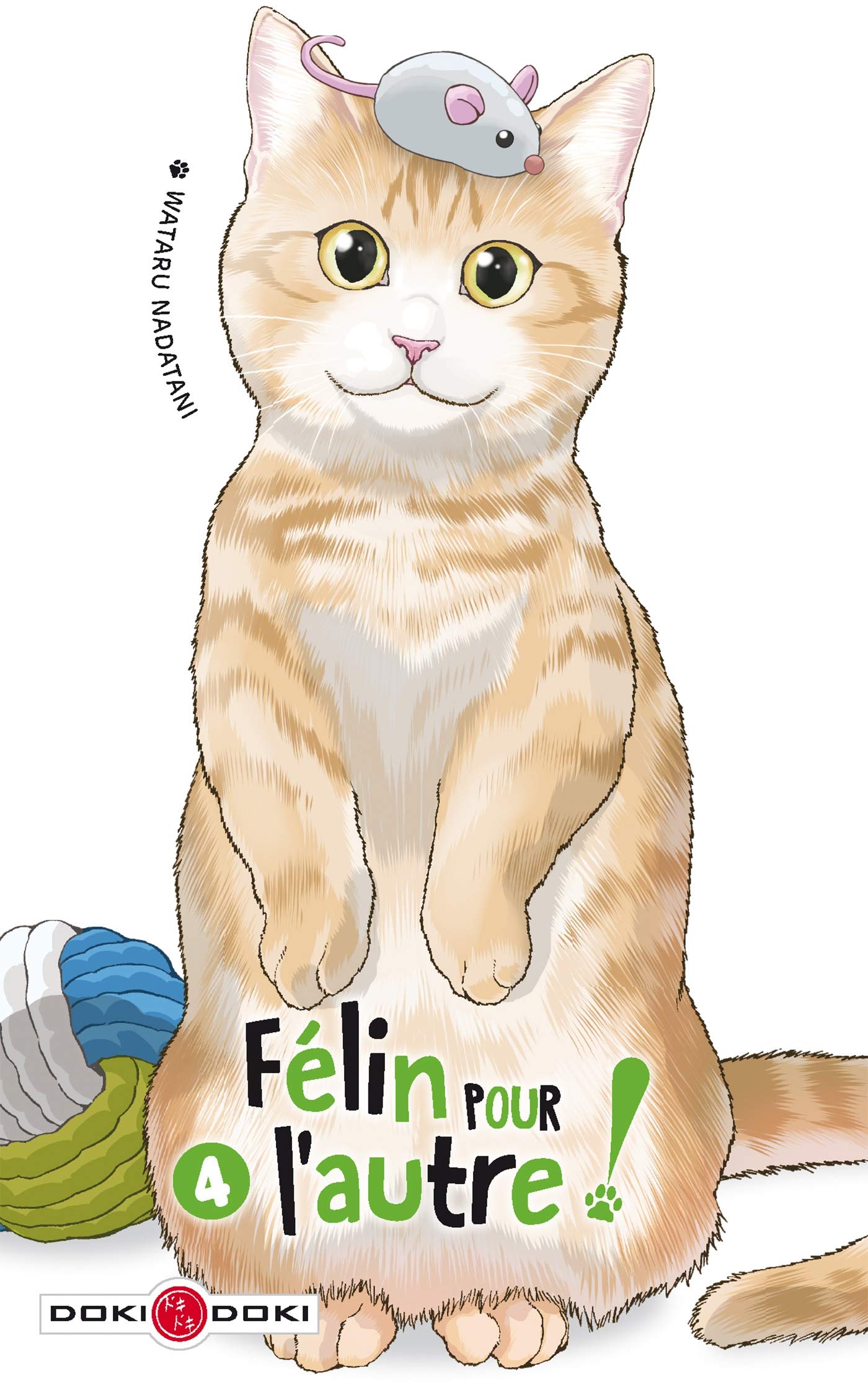 Félin pour l'autre ! - vol. 04 book