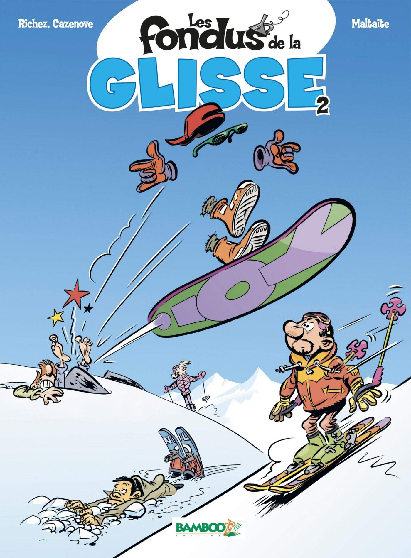 Les Fondus de la glisse - tome 02 book
