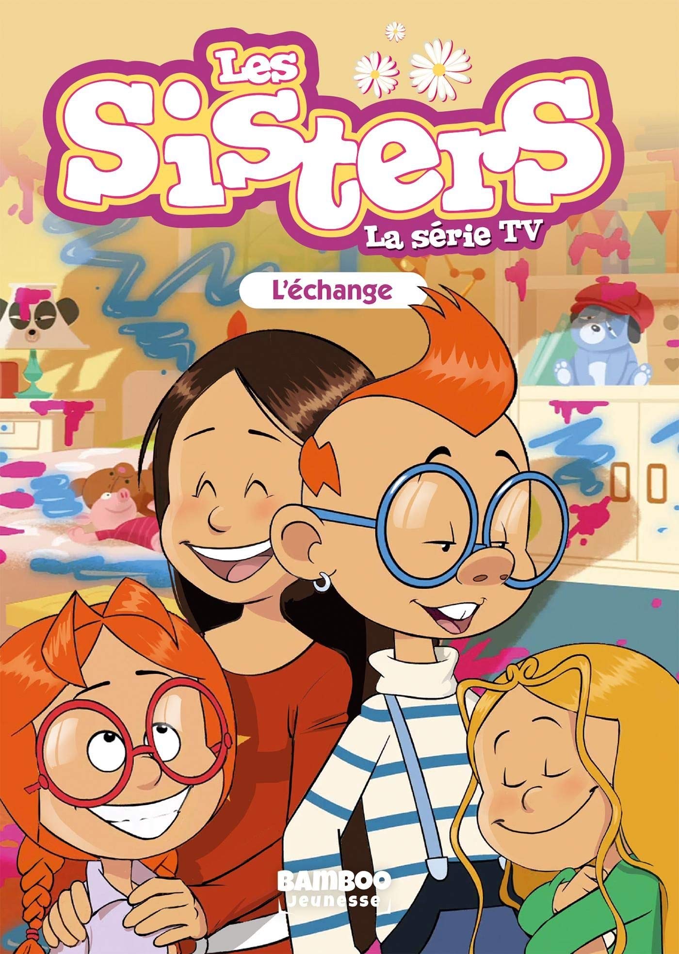 Les Sisters - La Série TV - Poche - tome 26: L'échange book