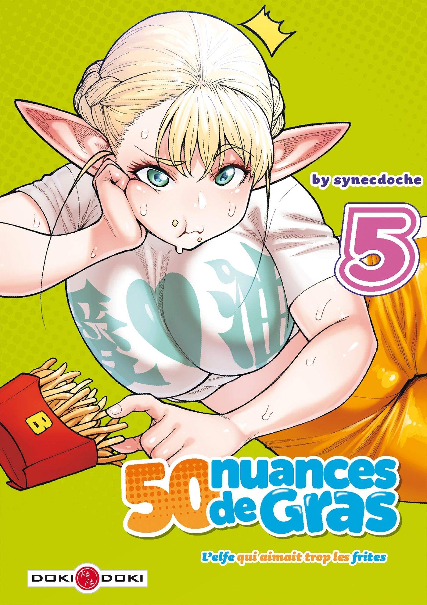 50 nuances de gras - L'elfe qui aimait trop les frites - vol. 05 Manga