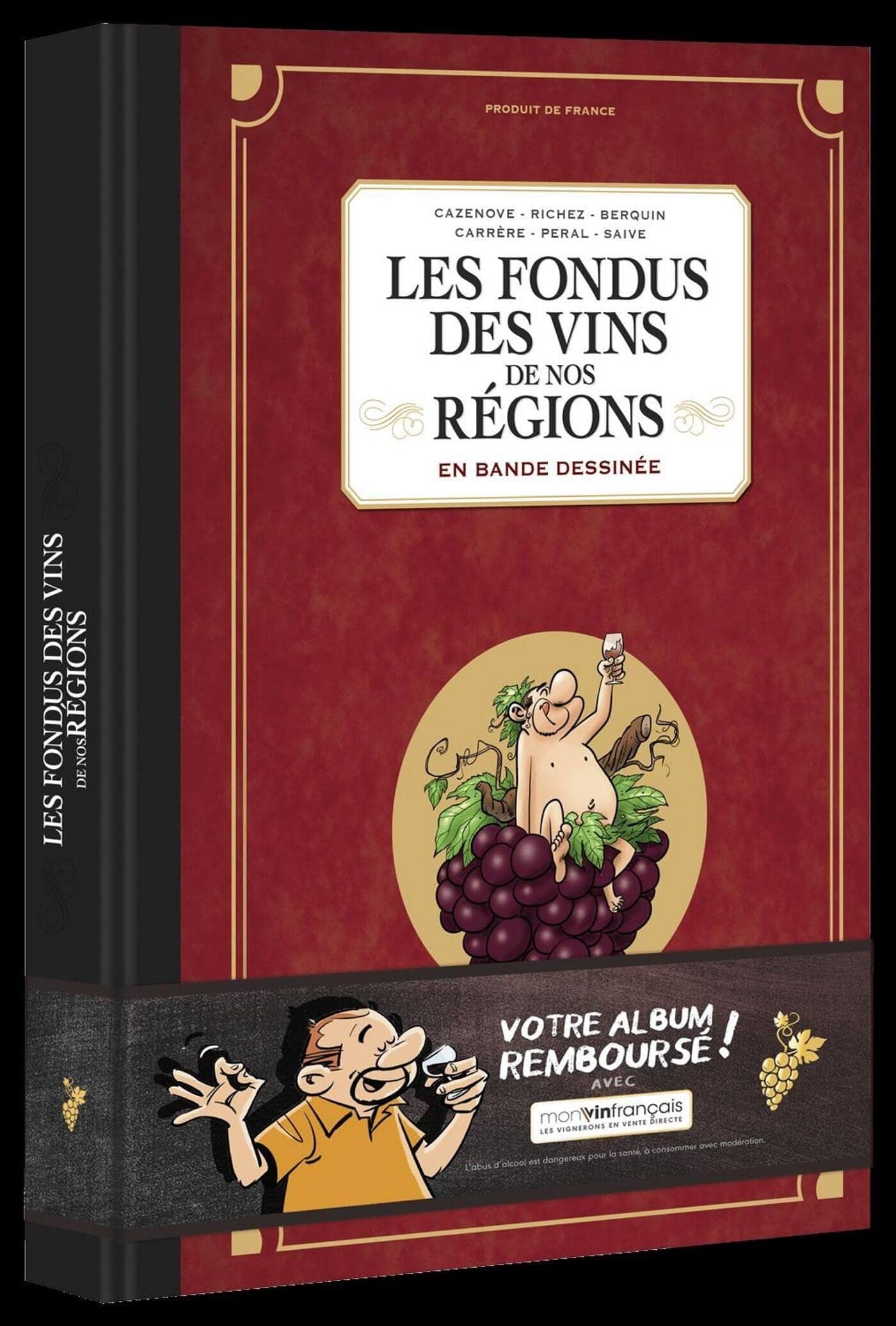 Les Fondus des vins de nos régions - tome 01 Manga