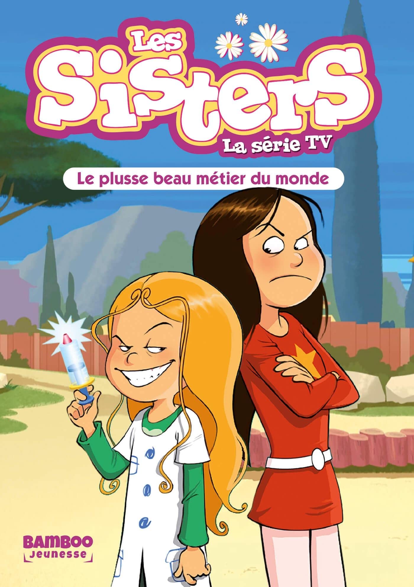 Les Sisters - La Série TV - Poche - tome 48: Le plusse beau métier du monde Manga