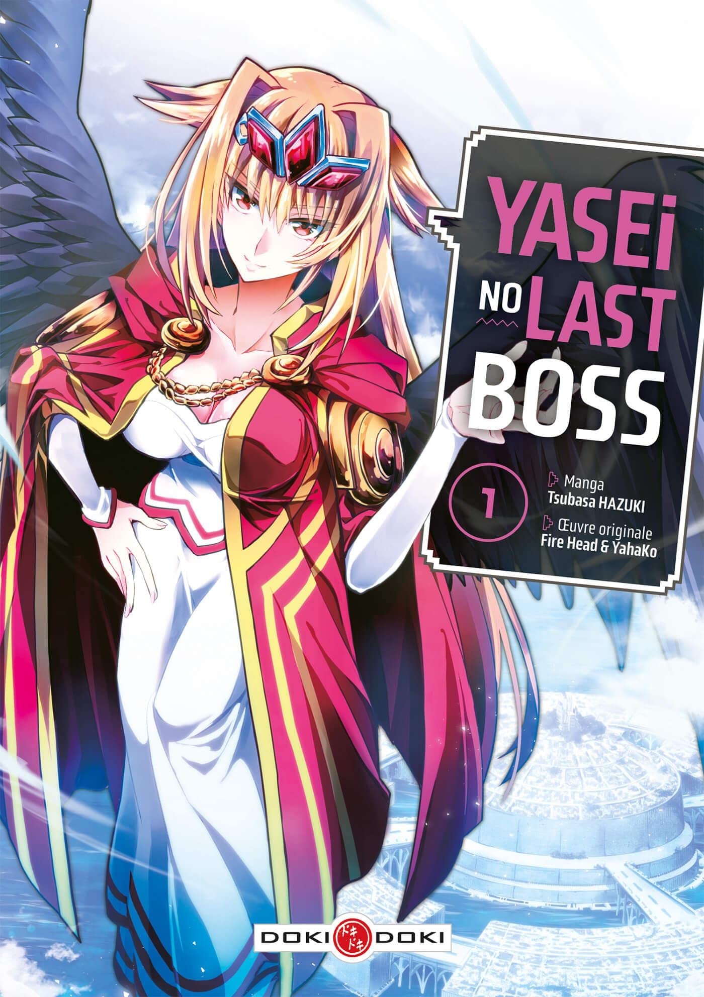 Yasei no Last Boss - vol. 01: Tome 1 Manga