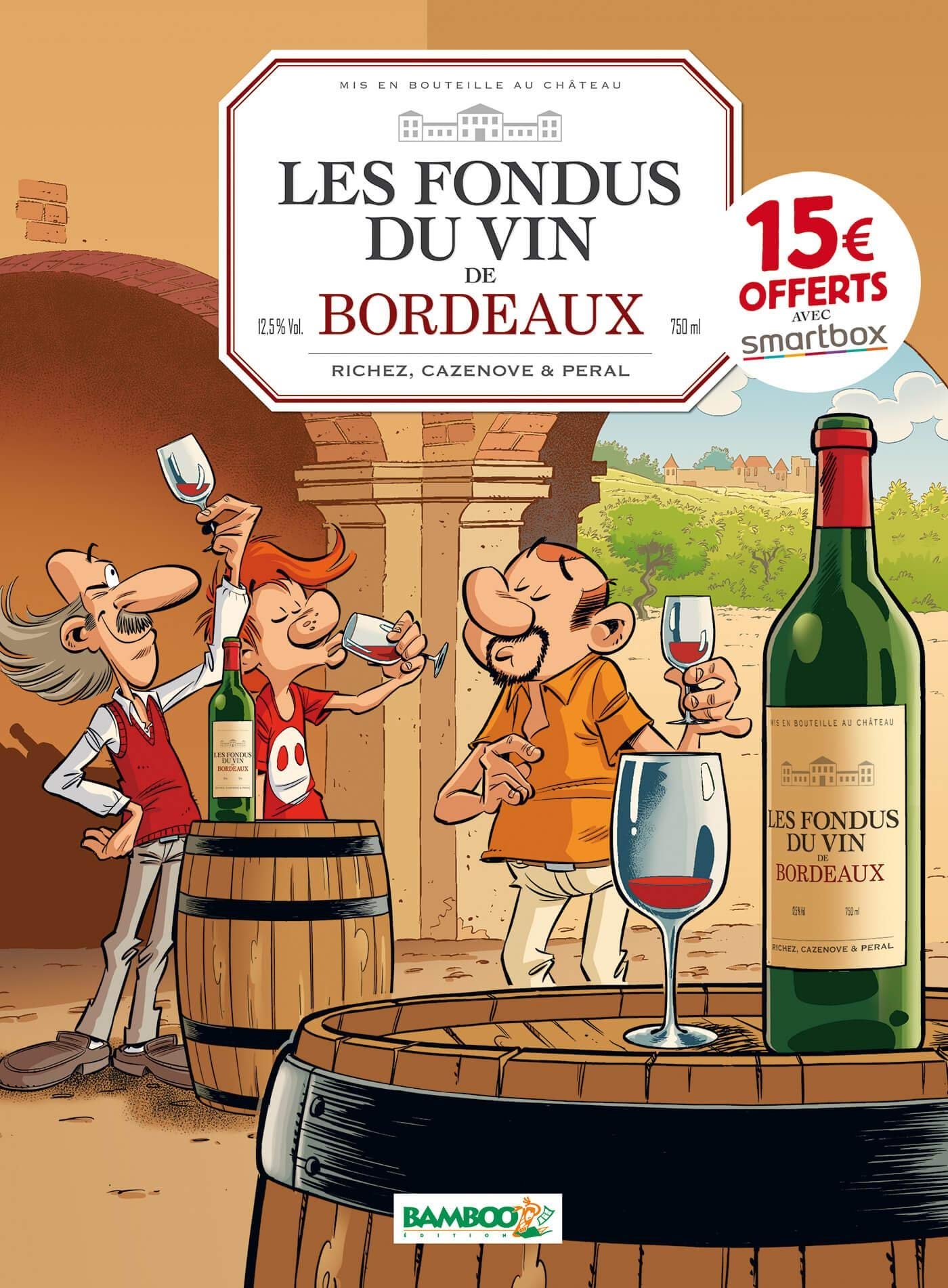 Les Fondus du vin : Bordeaux - OP 2022: Bordeaux Manga