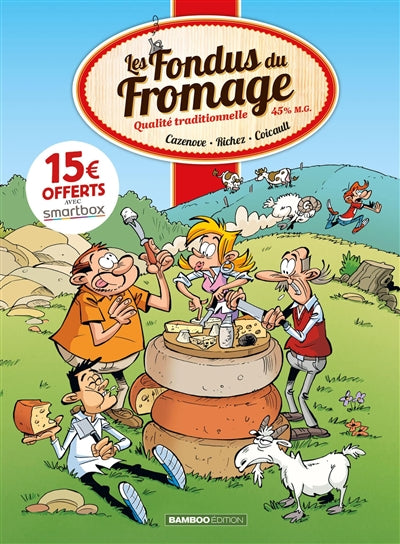 Product Image: Les fondus du fromage