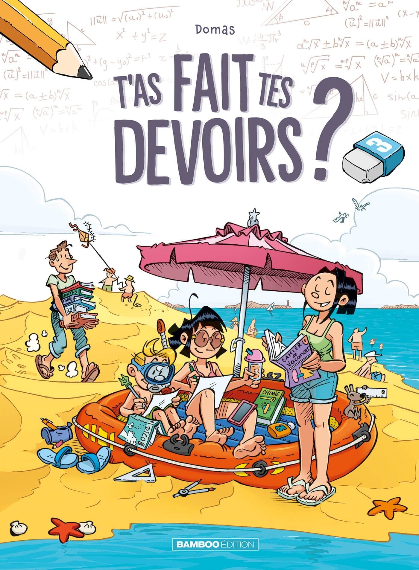 T'as fait tes devoirs ? - tome 03 book
