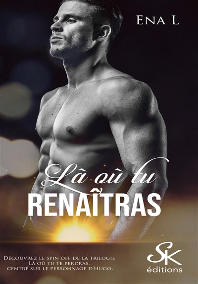 Product Image: Là où tu renaitras