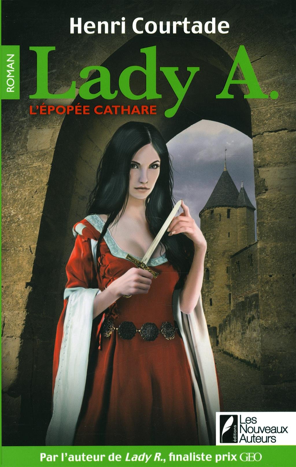 Lady A: L'épopée cathare Books