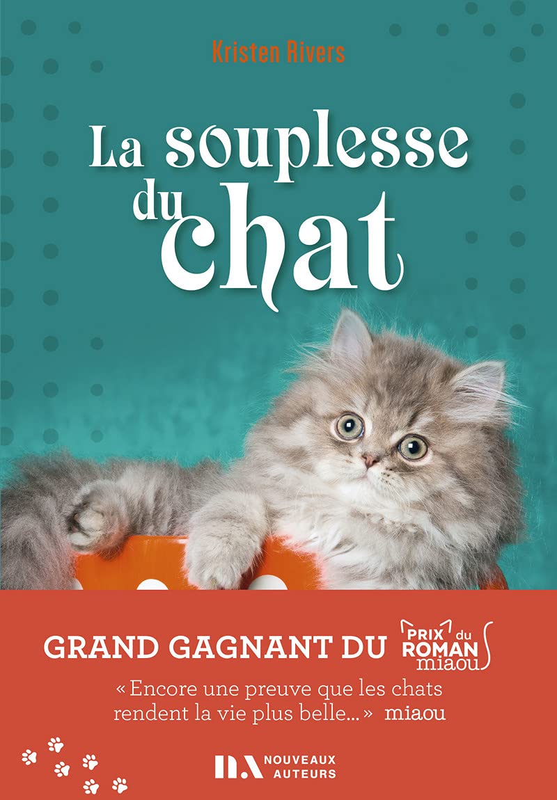 La Souplesse du chat - Gagnant prix du roman Miaou 2021 book