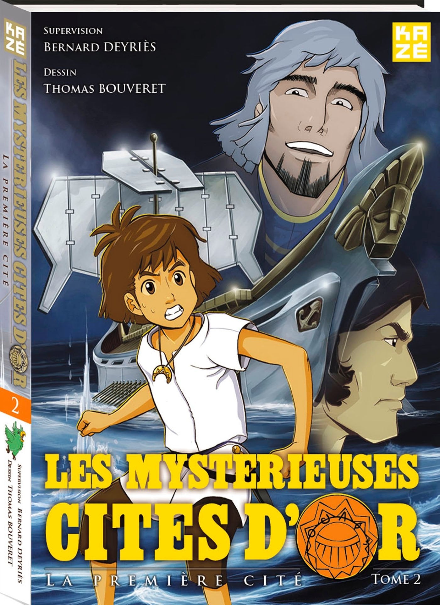 Les Mystérieuses Cités d'Or - La Première Cité T02 book