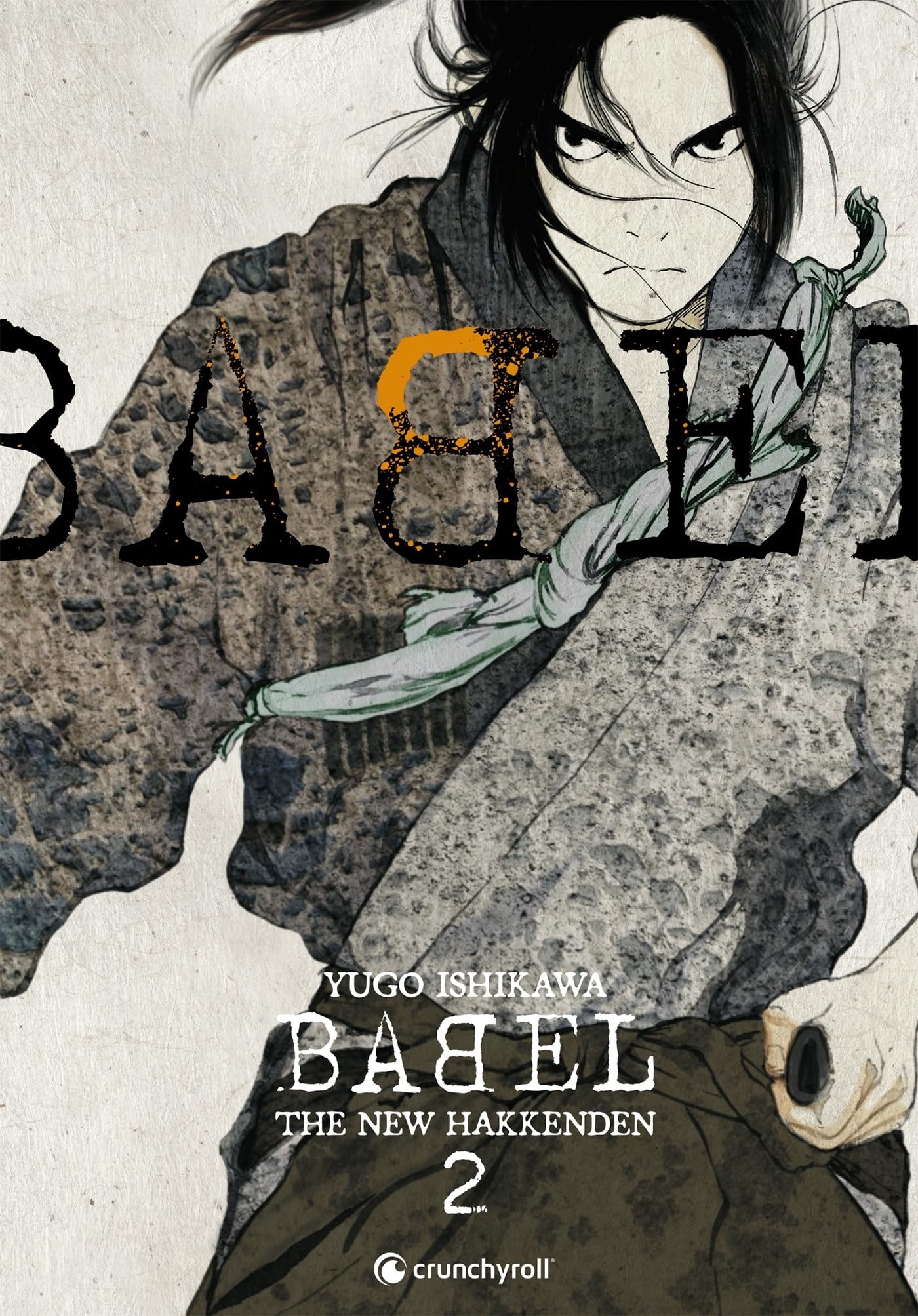 BABEL - THE NEW HAKKENDEN T02 book