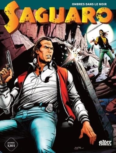 Saguaro - Tome 2 - Des ombres dans la nuit book