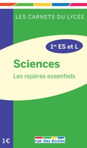 Sciences 1e ES et L: Les repères essentiels book