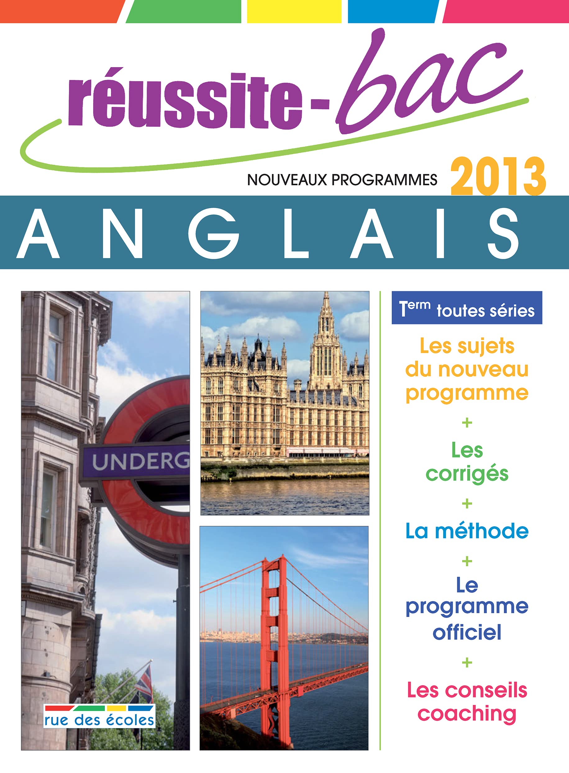 Réussite bac 2013 Anglais terminale toutes séries: avec corrigés book