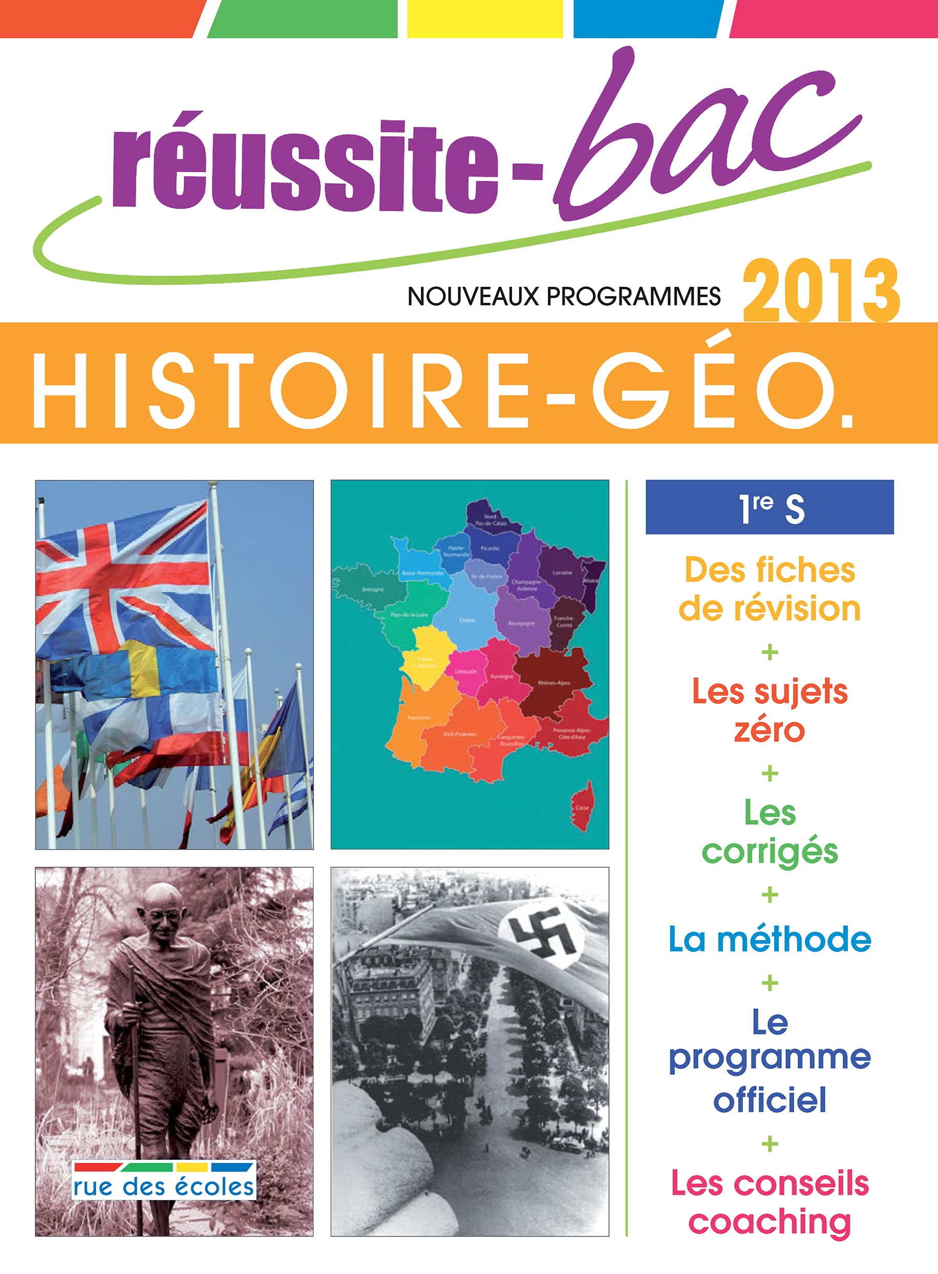 Réussite bac 2013 Histoire-Géo première S: nouveaux programmes book