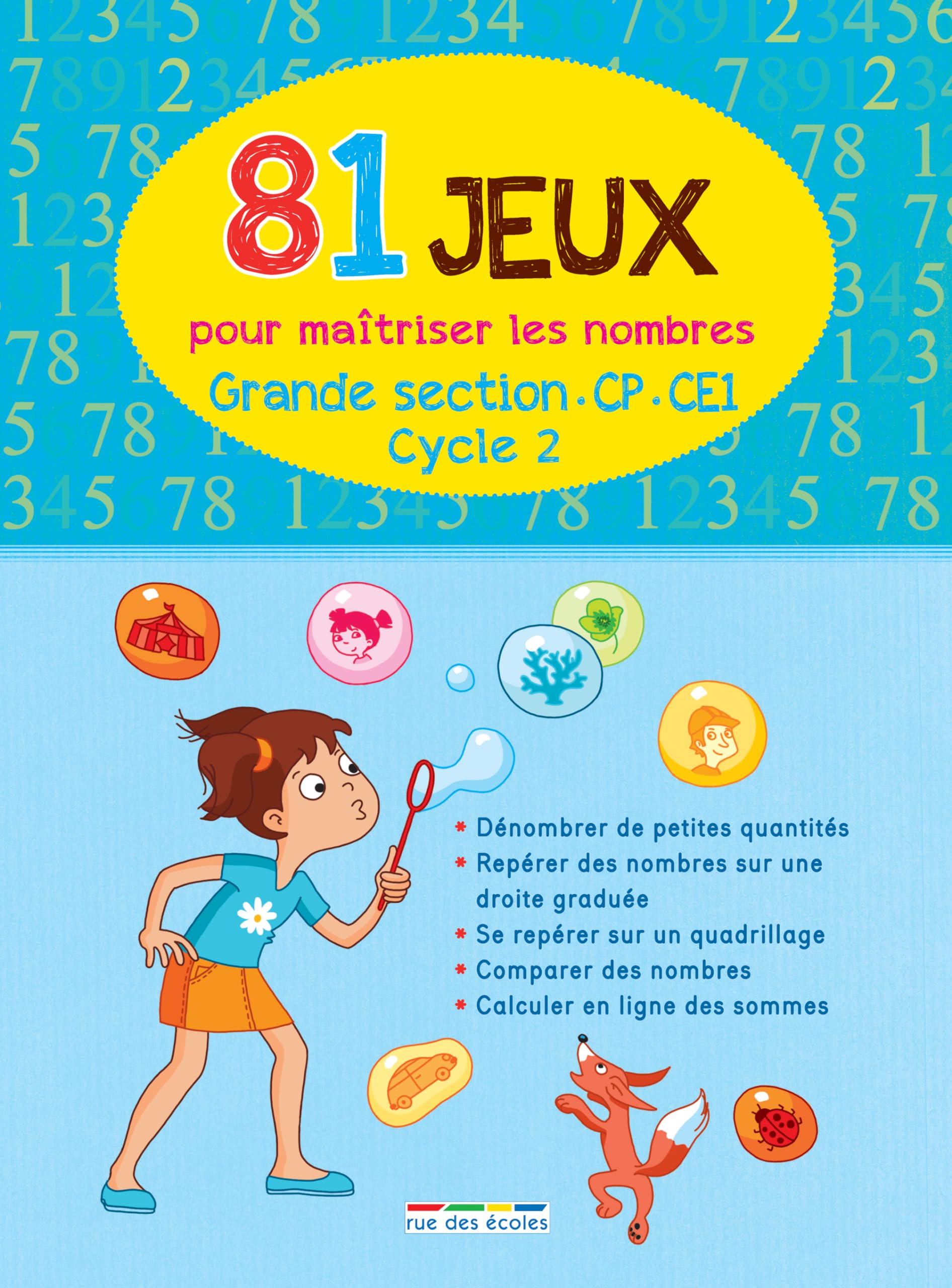 81 jeux pour maîtriser les nombres (cycle 2) GS/CP/CE1 book
