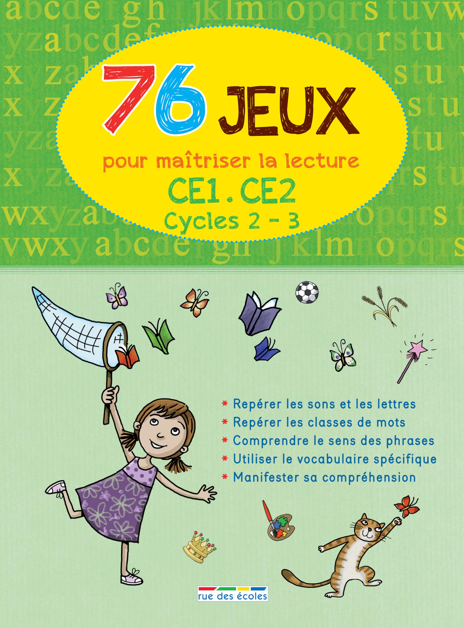 76 jeux pour maîtriser la lecture (cycles 2:3) CE1/CE2 book
