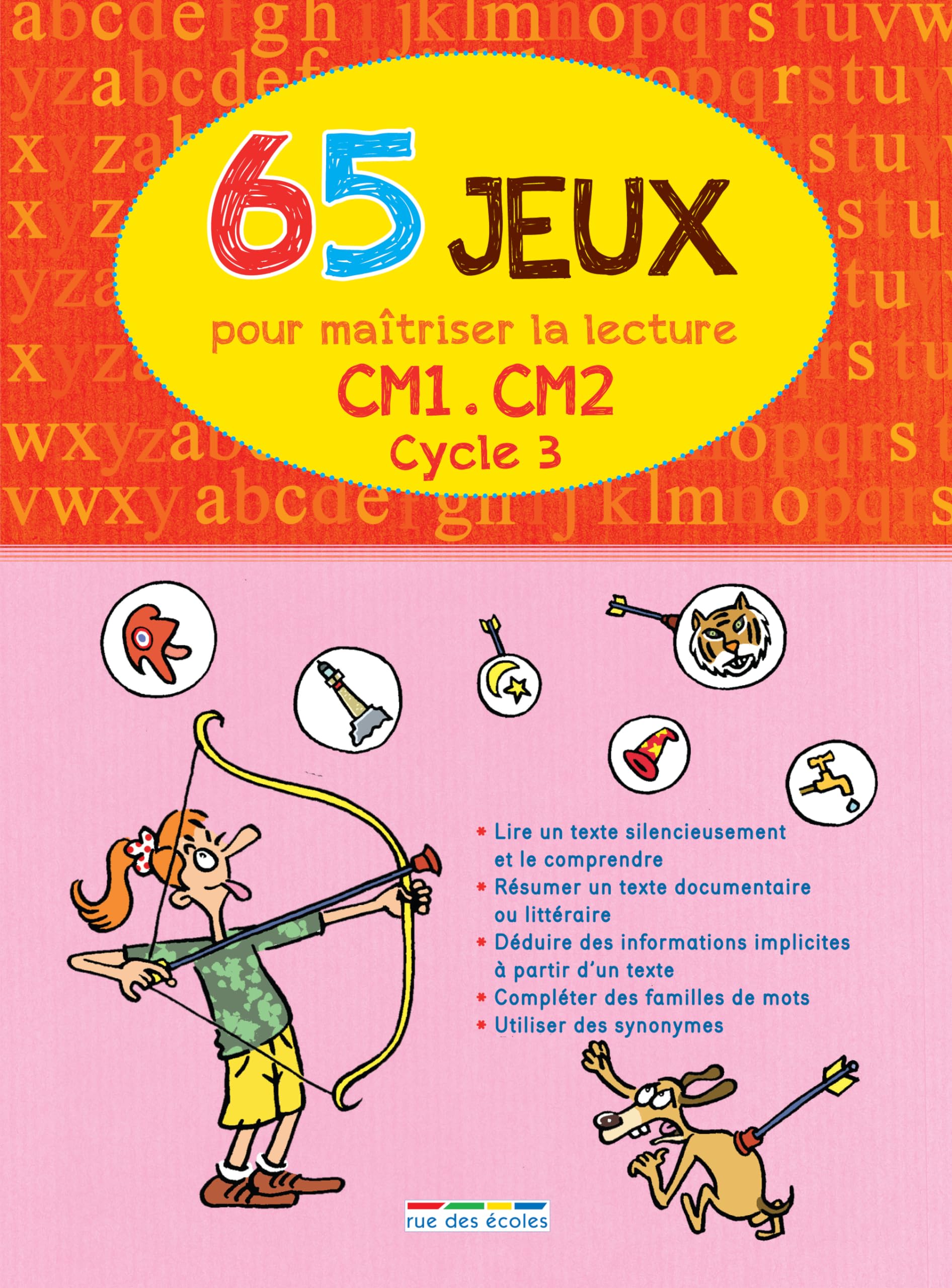 65 jeux pour maîtriser la lecture (cycle 3) CM1/CM2 book