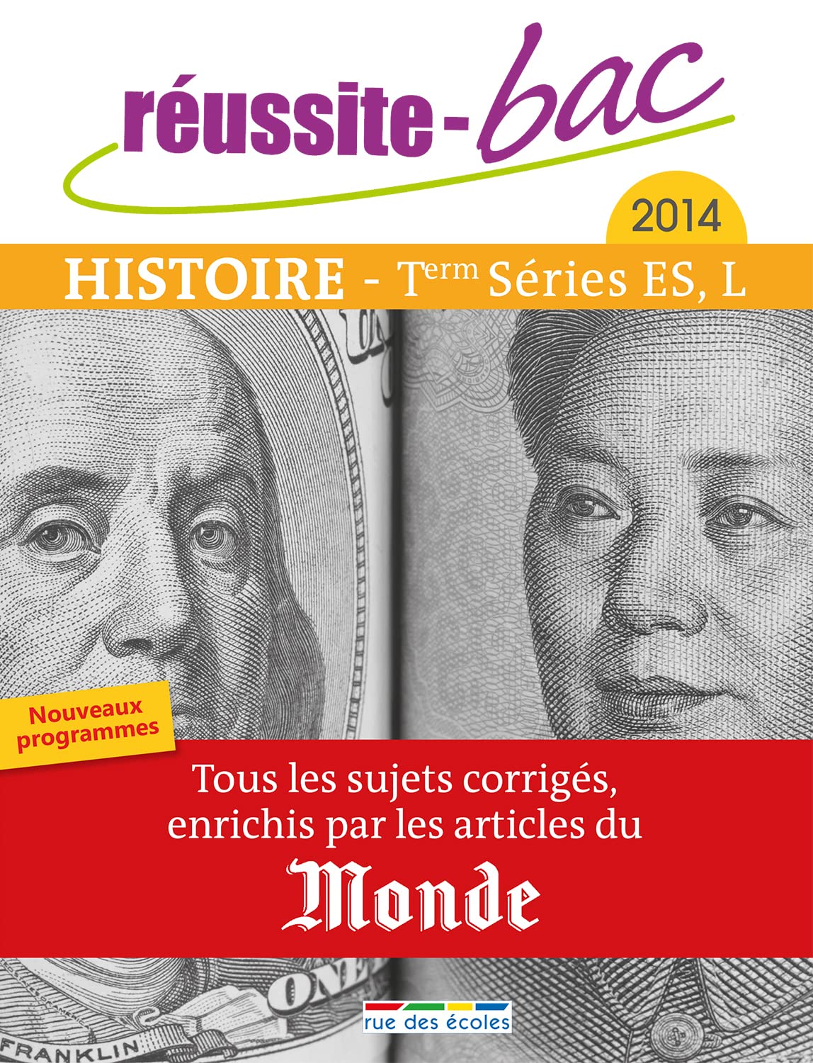 Réussite bac Histoire terminale séries ES L: Tous les sujets corrigés enrichis par les articles du Monde book