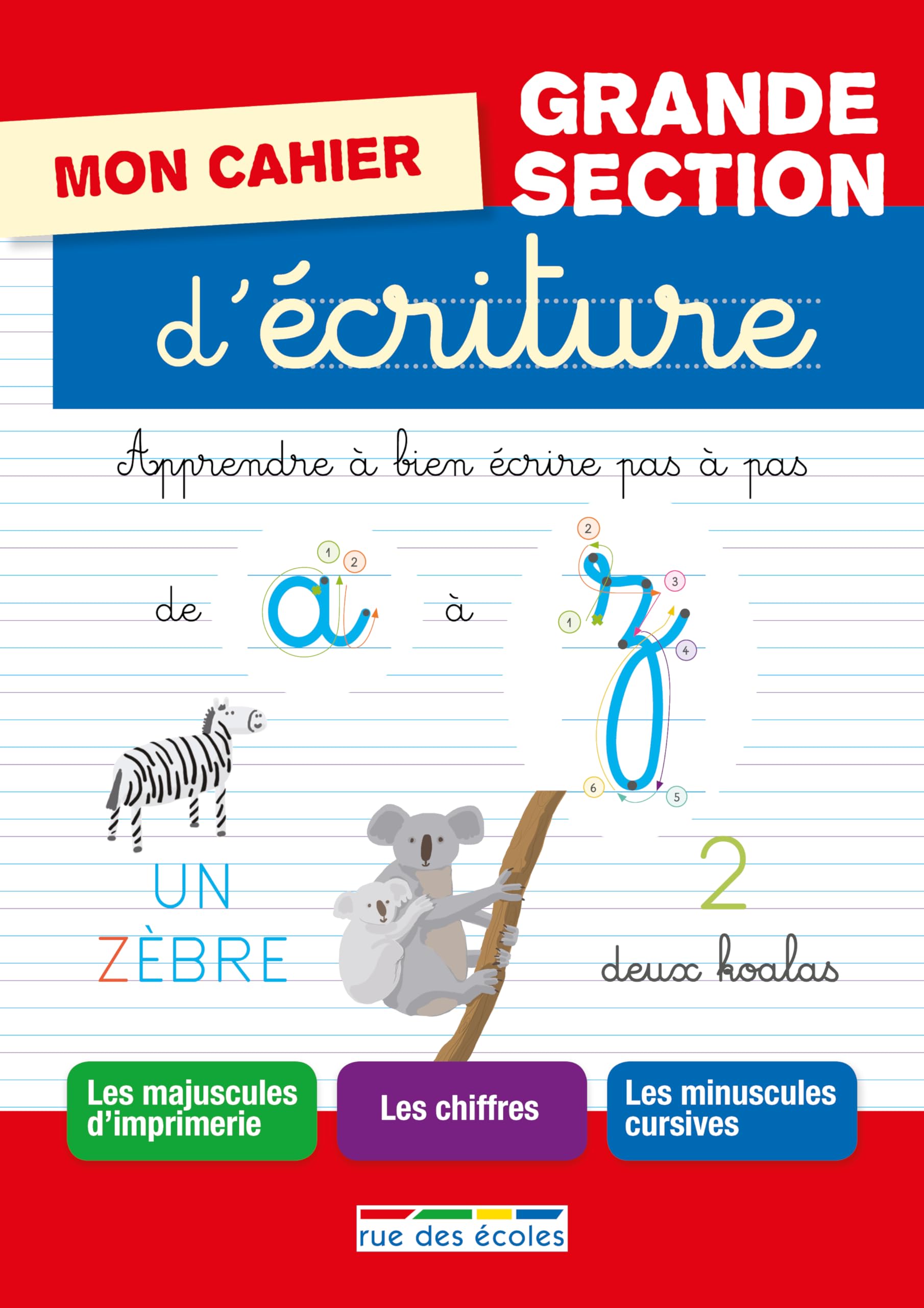 Mon cahier d'écriture GS: Apprendre à bien écrire pas à pas Non-fiction