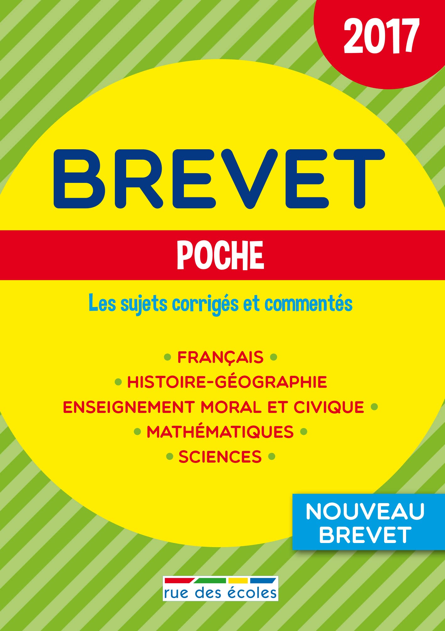 Brevet poche 2017: Les sujets corrigés et commentés book