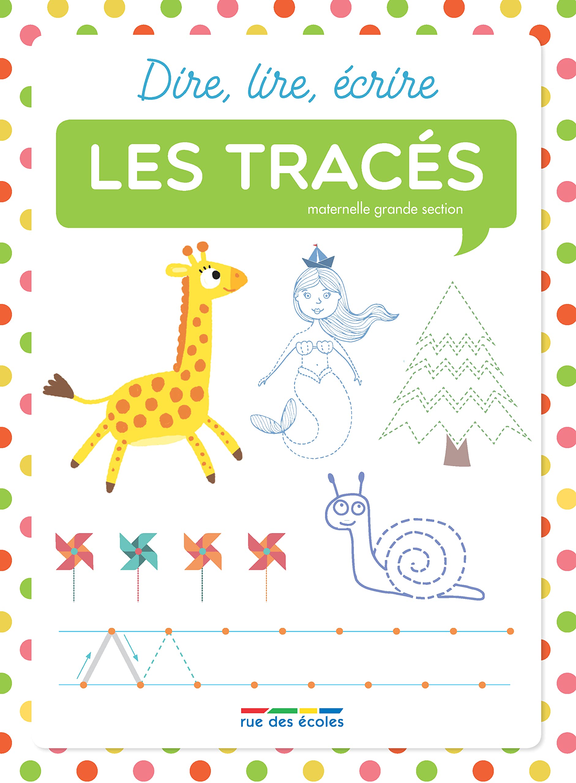 Dire, lire, écrire - Les tracés: Maternelle grande section book