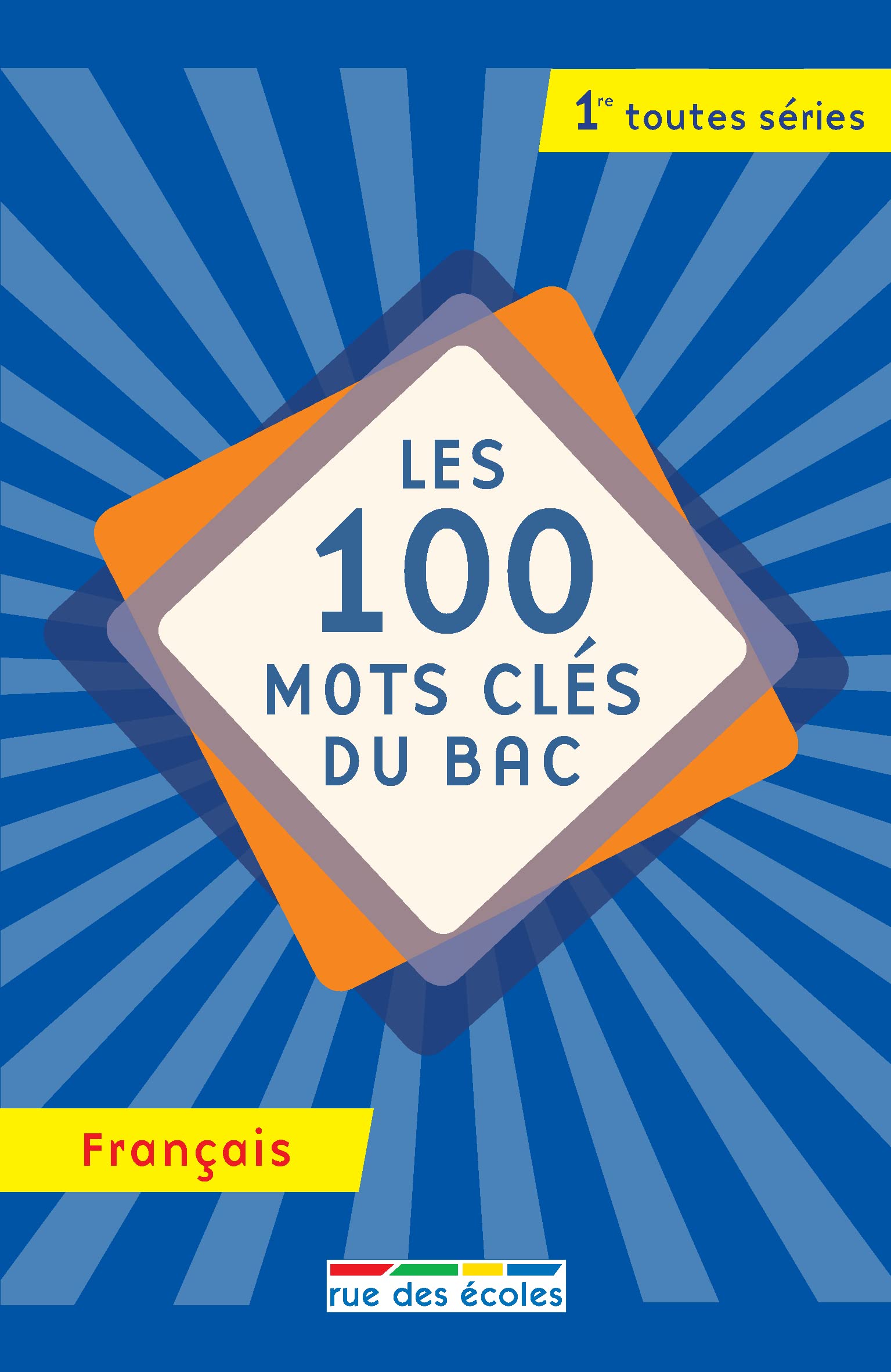 Les 100 mots clés du bac français: 1ère toutes séries book