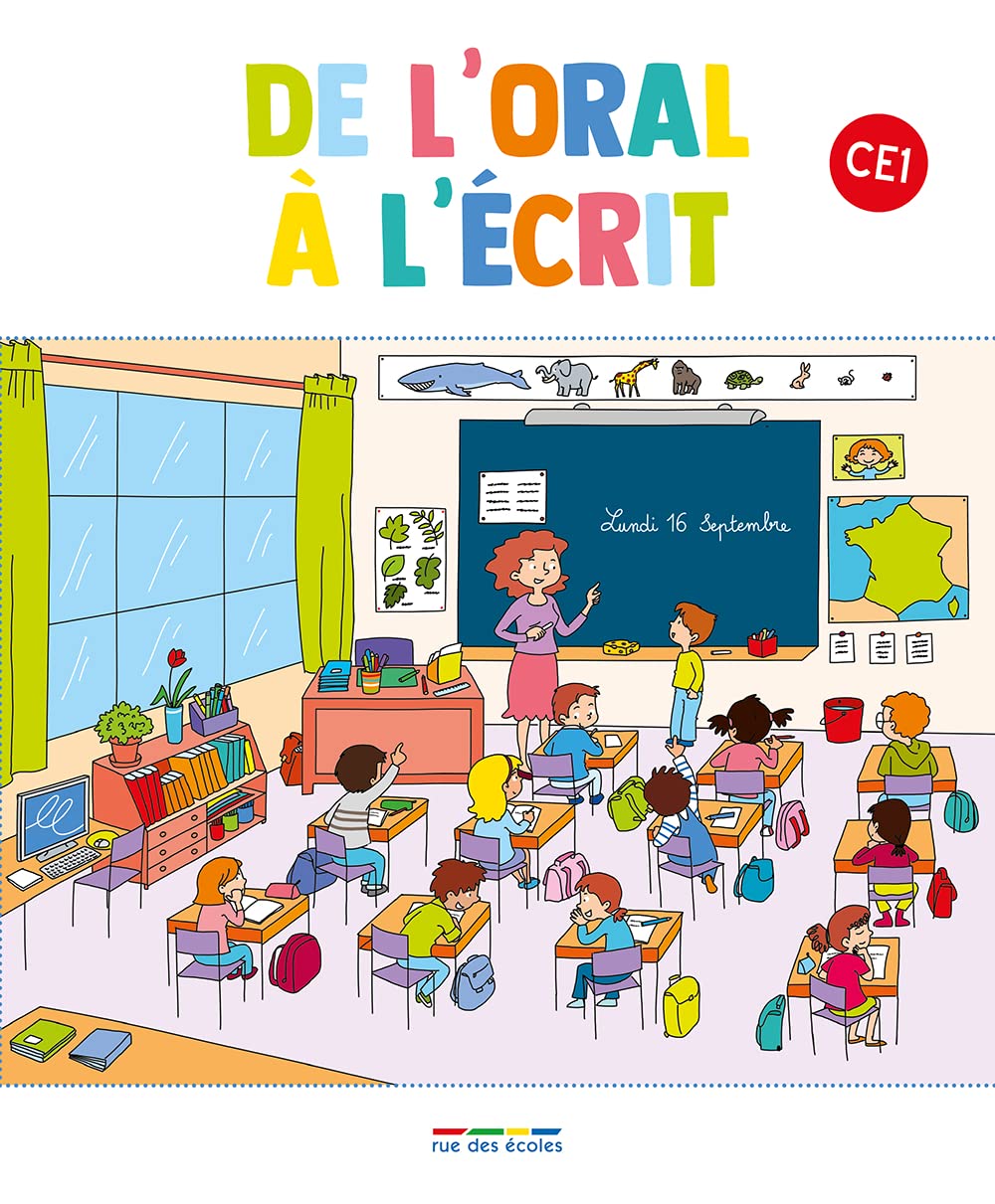 De l'oral à l'écrit CE1: L'essentiel de l'année de français en CE1 book