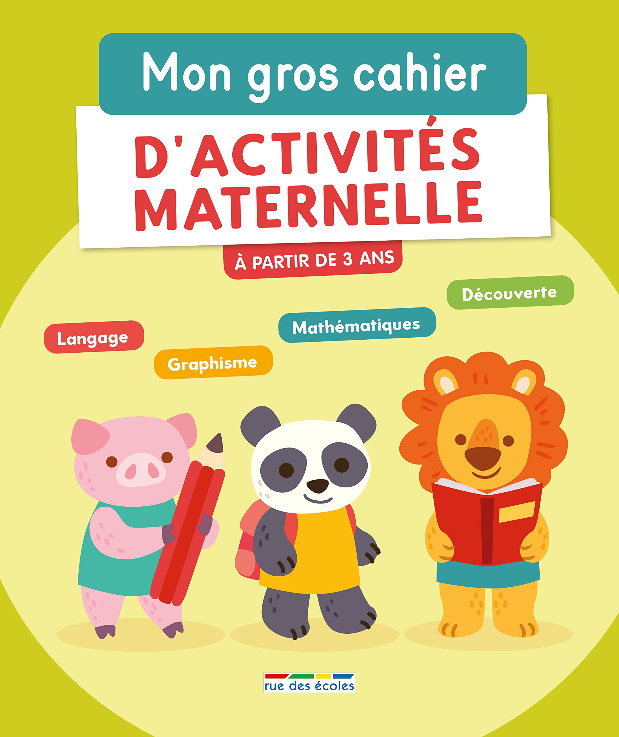Mon gros cahier d'activités maternelle: A partir de 3 ans book