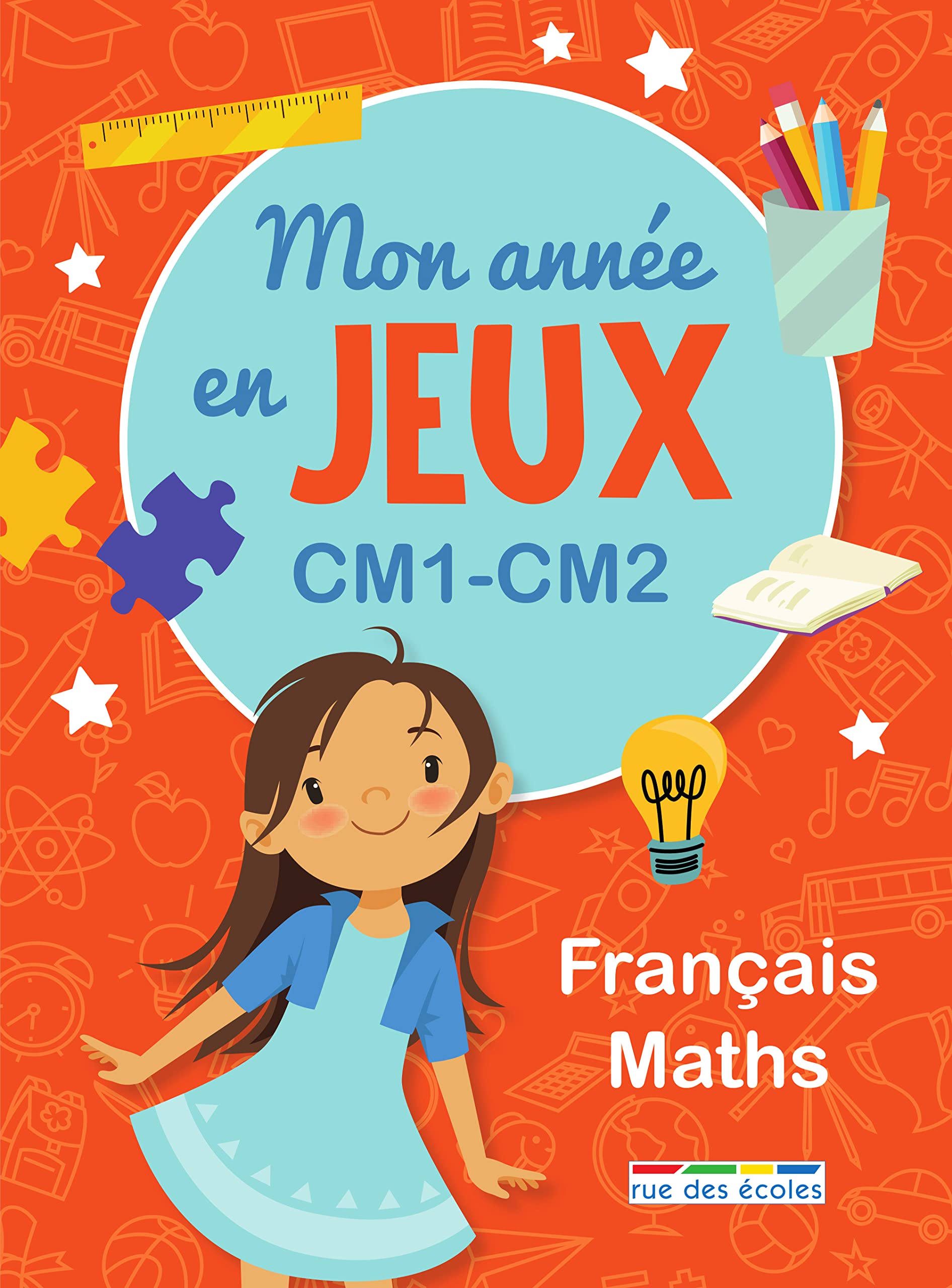 Mon année en jeux CM1-CM2: Français - Maths book