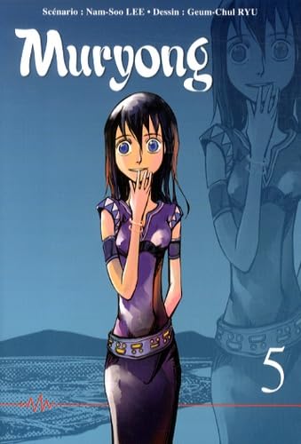 La Légende du roi Muryong T5 book