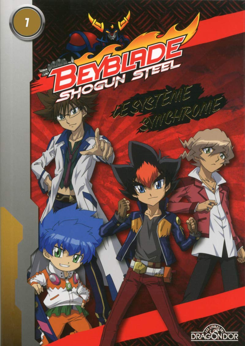 Beyblade shogun steel tome 1 le système synchrome (01) Manga